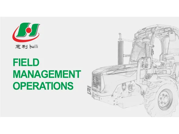 Huili Mountain Tractors Field management operations