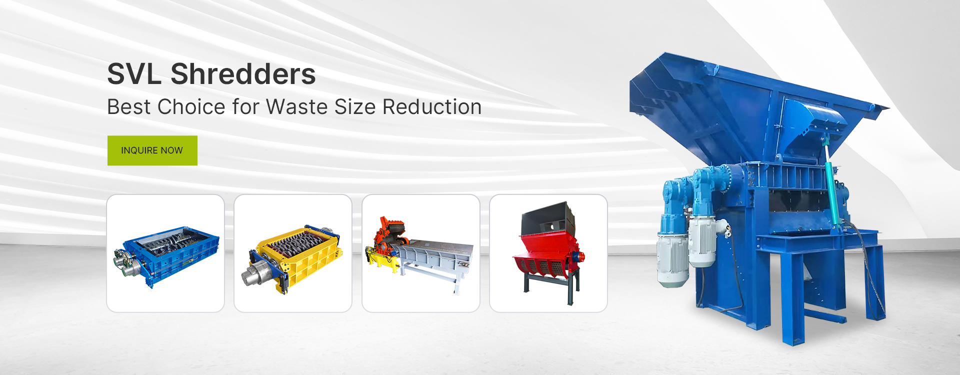SVL Shredders Best Choice for Waste Size Reduction