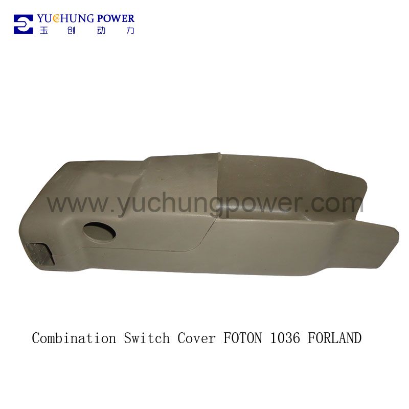 Combination Switch cover Forland Foton 1036