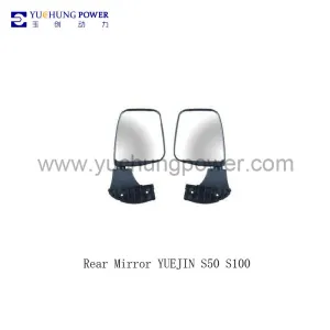 rearview mirror for YUEJIN S50 S100