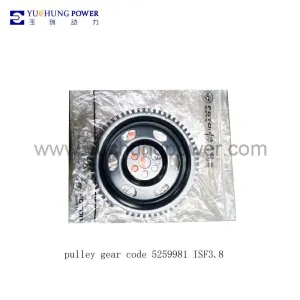 pulley gear code 5259981 for CUMMINS ISF3.8