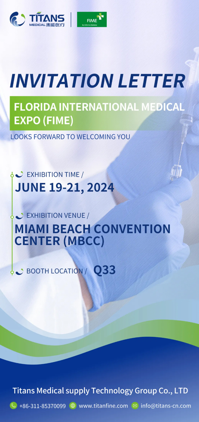 Exhibition Invitation | Titans Medical Invites You to FIME 2024