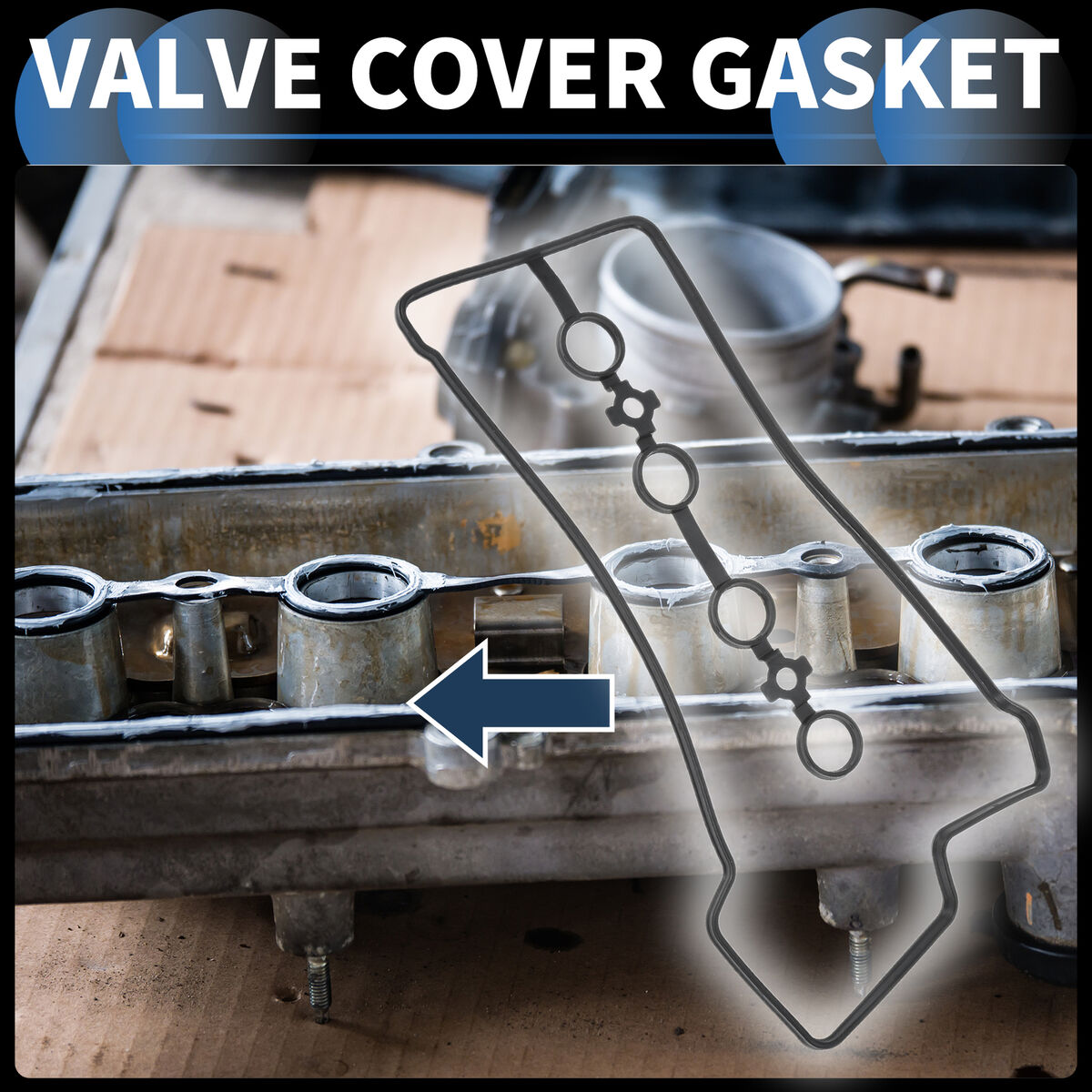 Valve Cover Gasket Product-Do you understand?