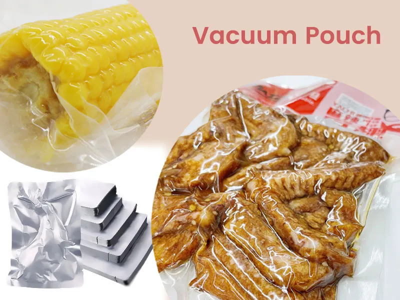 The introduction of vacuum pouch