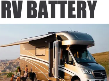 TYPES OF RV BATTERIES