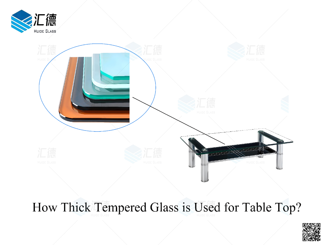 Which Thick Tempered Glass is Used for Tea Table Top
