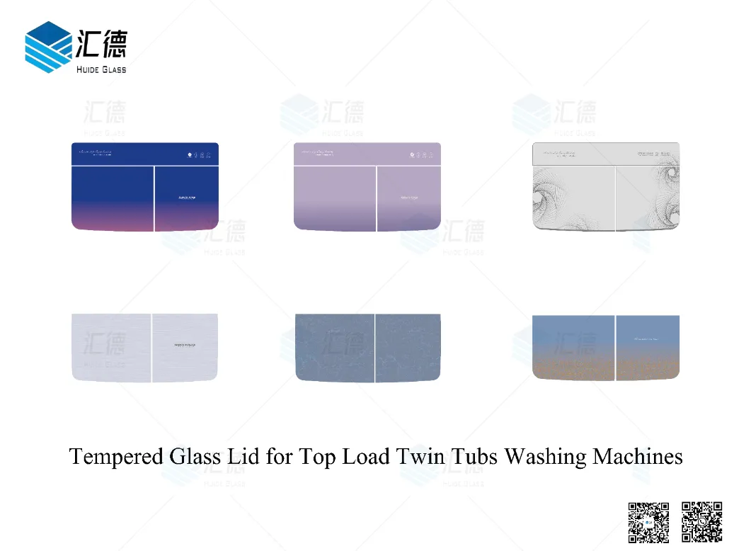 Top Load Washing Machine Lid Glass Fabricating Factory Huide Glass Top Load Washing Machine Lid Glass Fabricating Factory Huide Glass