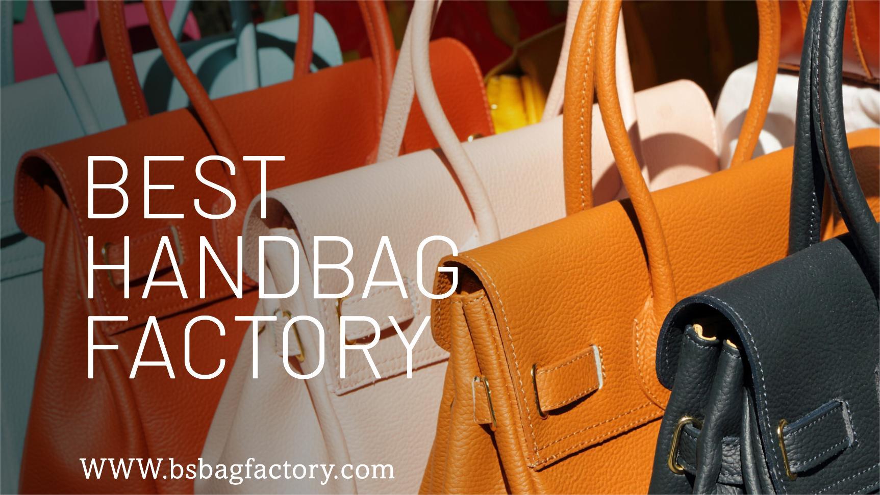 High-Quality Handbag Manufacturing Services of B.S. Bag Factory