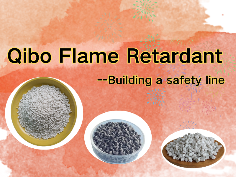 Qibo flame retardant | building a safety line of defense