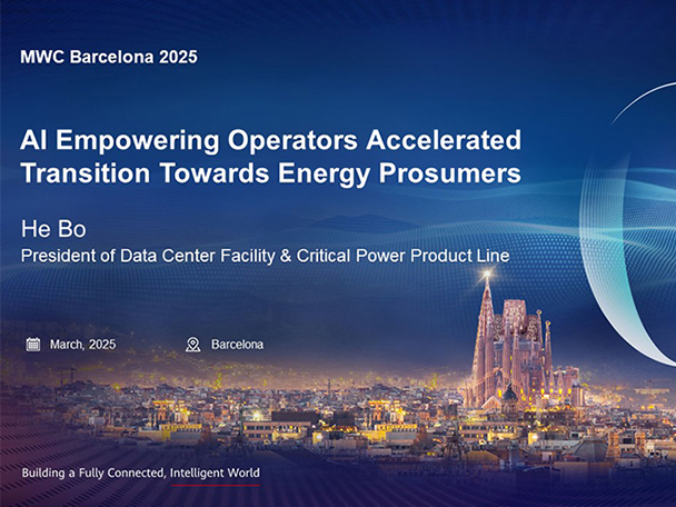 Huawei Releases Next-Generation Site Energy Architecture and AI Data Center Construction Concepts