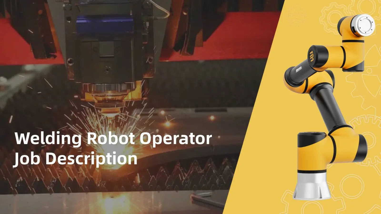 Welding Robot Operator Job Description IIMT Robotic Company