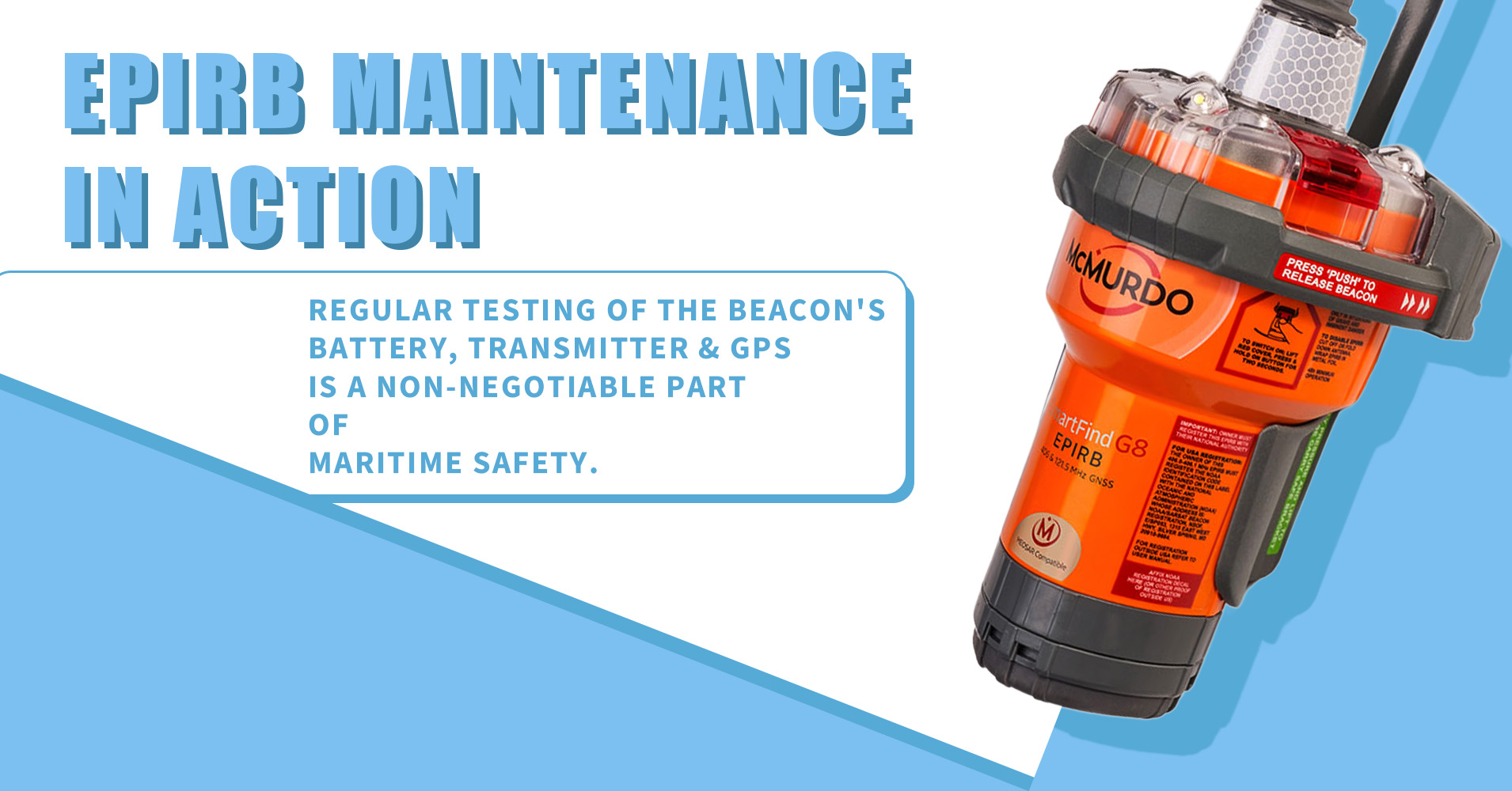 EPIRB Maintenance and Testing: A Guide to SOLAS Requirements and Procedures