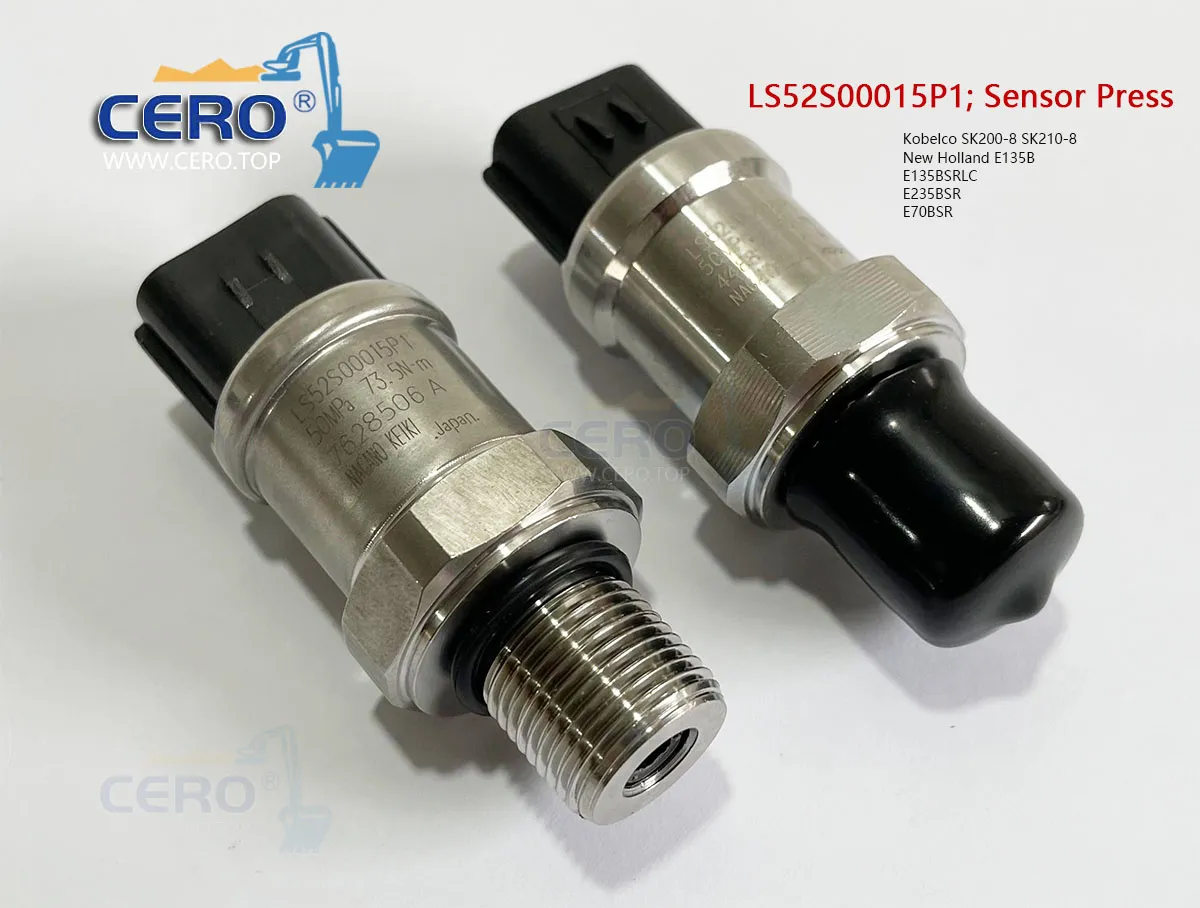 LS52S00015P1 Sensor Press New Holland E135B E235BSR E70BSR High Pressure Sensor