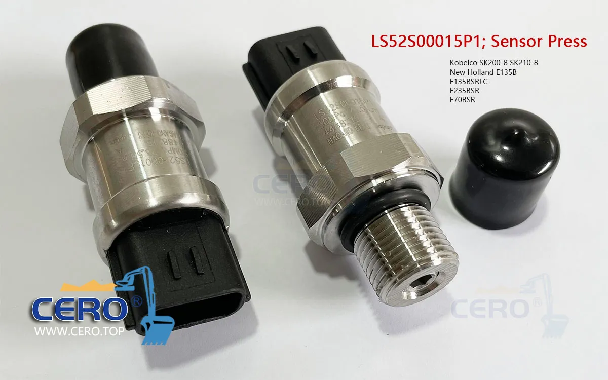 LS52S00015P1 Sensor Press New Holland E135B E235BSR E70BSR High Pressure Sensor