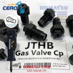 Gas Valve CP KOMATSU JTHB BT41514130E BT41514130J BT41514130K