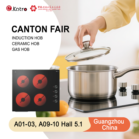 Zhongshan Katro Electric Appliances to Showcase Innovative Kitchen Cooking Solutions at the 134th Canton Fair