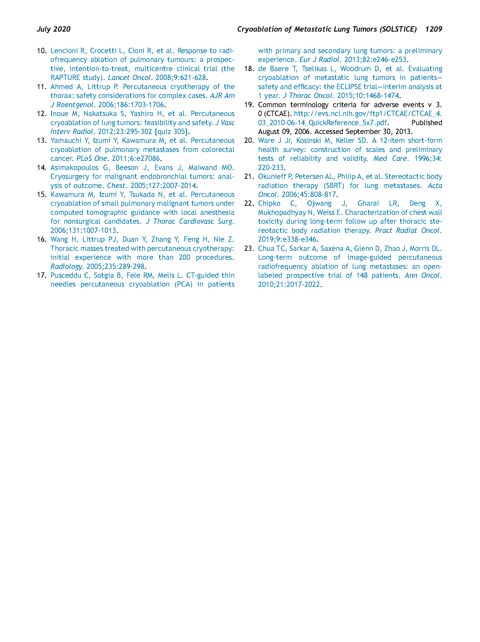 Multicenter Study of Metastatic Lung Tumors Targeted by Interventional Cryoablation Evaluation (SOLSTICE)