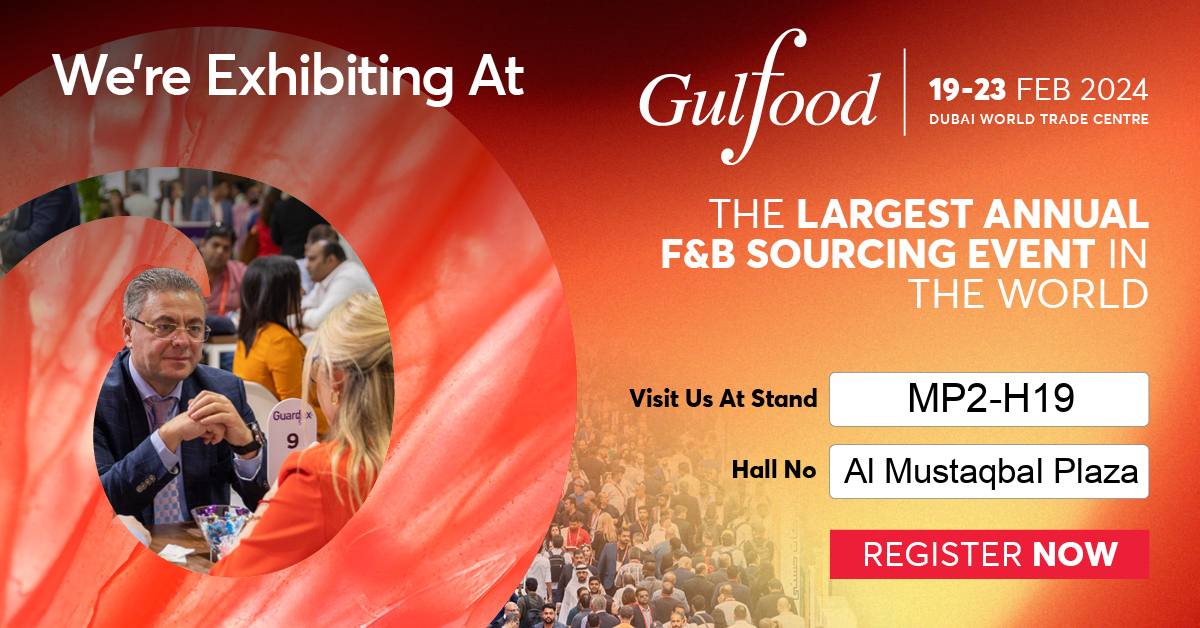 Welcome To Our Booth At GulFood 2024   F93bf15438e0e1280f0704333b7059ed 