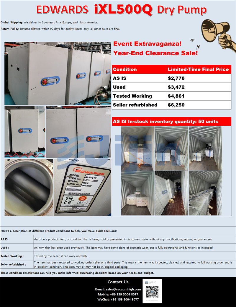 EDWARDS iXL500Q Dry Pump Year-End Clearance Sale!