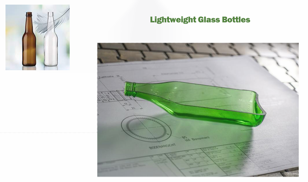 Why should we promote lightweight glass bottles?