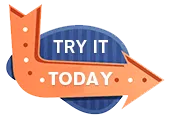 Try it Today