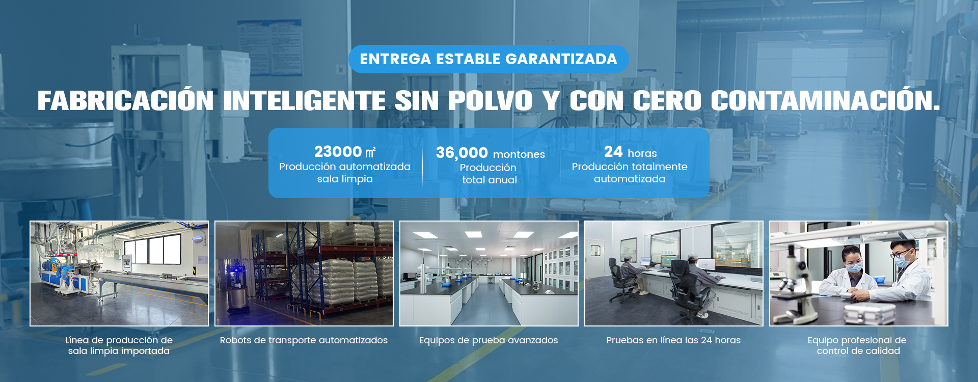 FABRICACIÓN INTELIGENTE SIN POLVO Y CON CERO CONTAMINACIÓN