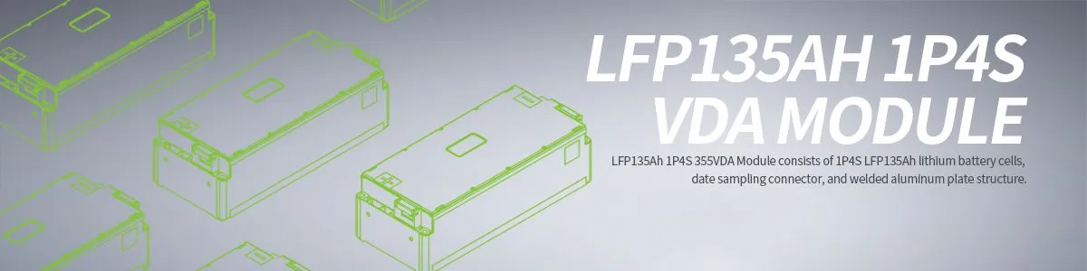 LFP135Ah 1P4S VDA Module